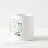 Inspirational Photography Life Quote Photographer Coffee Mug, Coffee Mug, Best Friend Gift, Gift For Best Friend