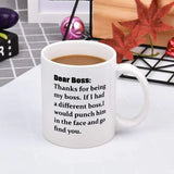 Dear Boss humor funny Coffee Mug, Gifts for Boss - Thank You for Being My Boss Mug, Birthday Gifts, Best Office Gifts, Boss Gifts