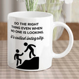 Integrity Meaning Meme Integrity Coffee Mug Coffee, Inspirational Quote, Office Mug