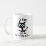 Black Cat Mug, It's Fine I'm Fine Everything is Fine Cat Mug, Black Cat Ceramic Mug, Cat Lover Gift Mug, Cat Owner Gift