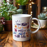 True love and royal friends are the hardest things to find in life - Mug