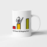 The Power Of Stepping Away - Mug