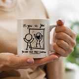 It's You Vs. You - Mug
