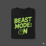 Beast Mode: ON Unisex T-shirt