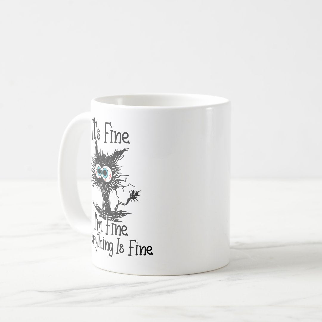 Black Cat Mug, It's Fine I'm Fine Everything is Fine Cat Mug, Black Cat Ceramic Mug, Cat Lover Gift Mug, Cat Owner Gift