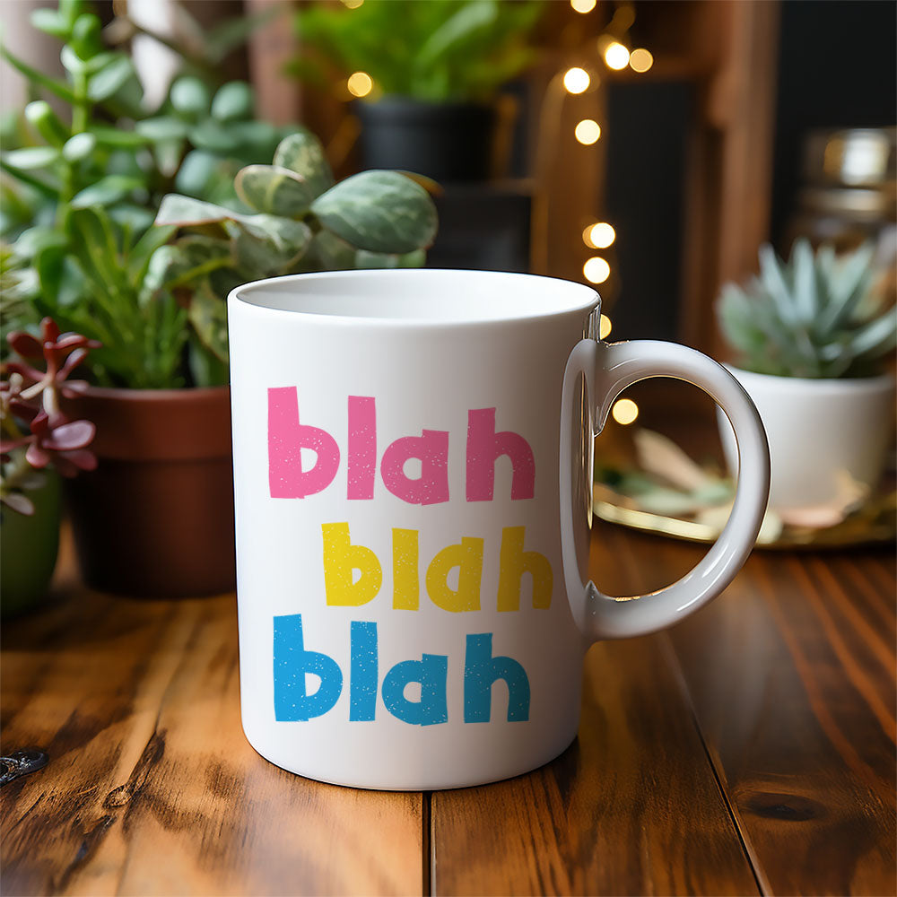 Blah blah blah - Mug