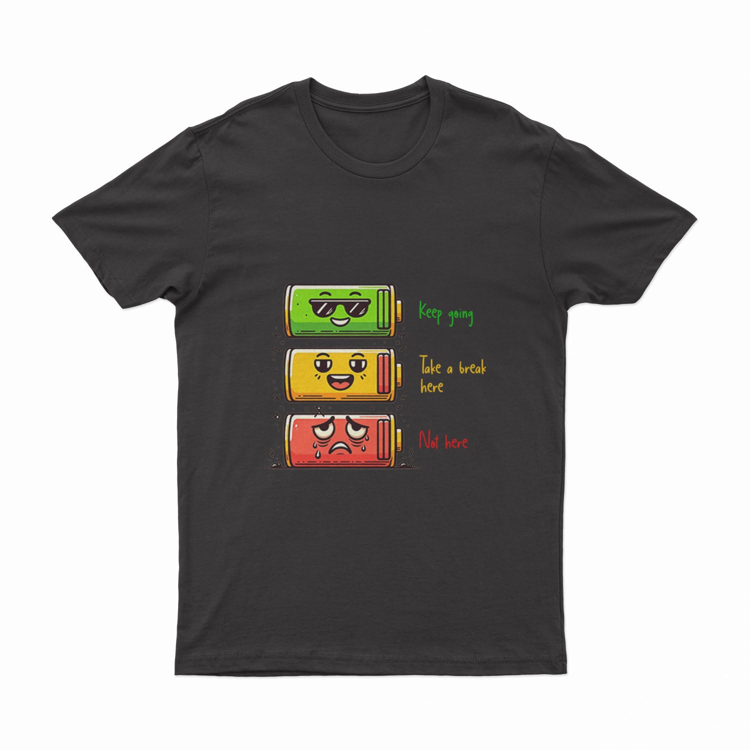 Take A Break Here, Not Here - T-Shirt