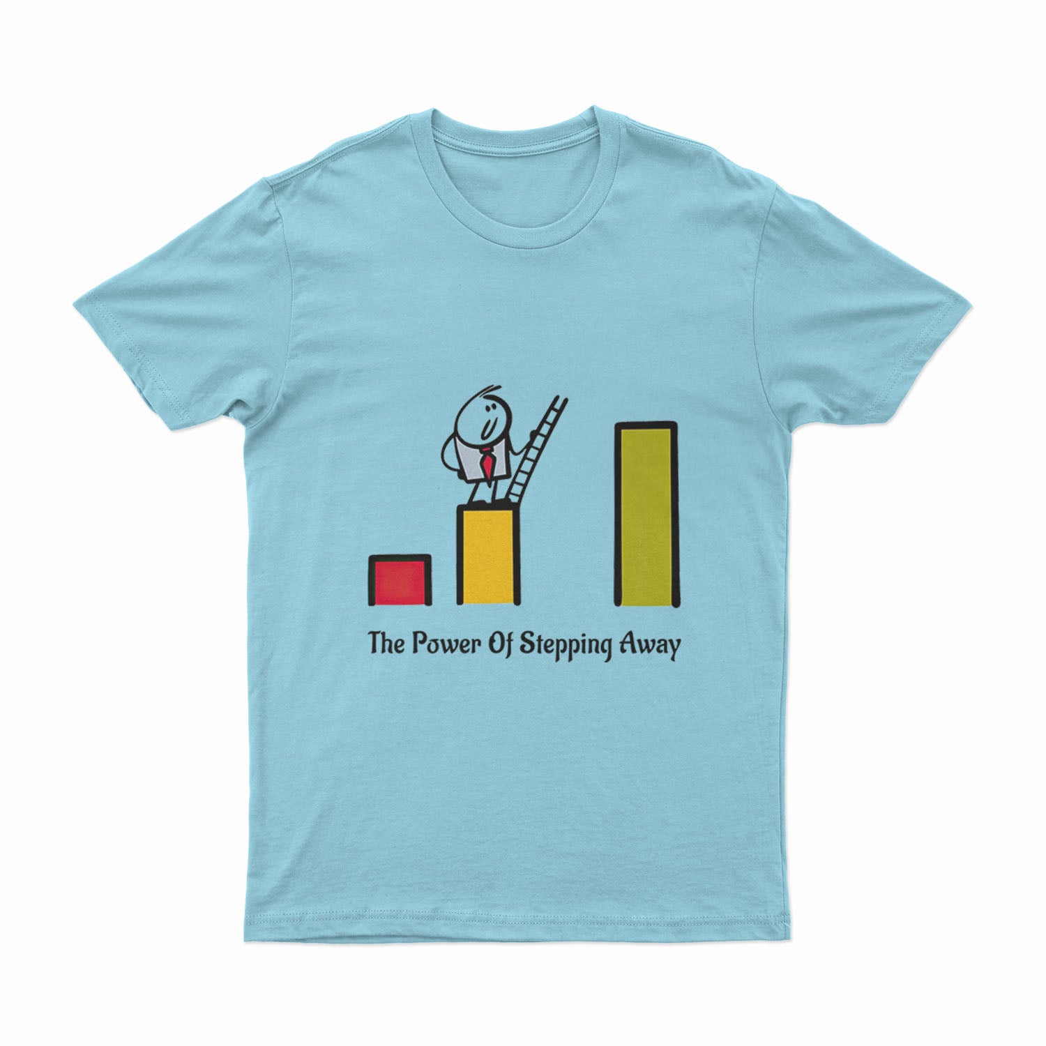 The Power Of Stepping Away - T-Shirt