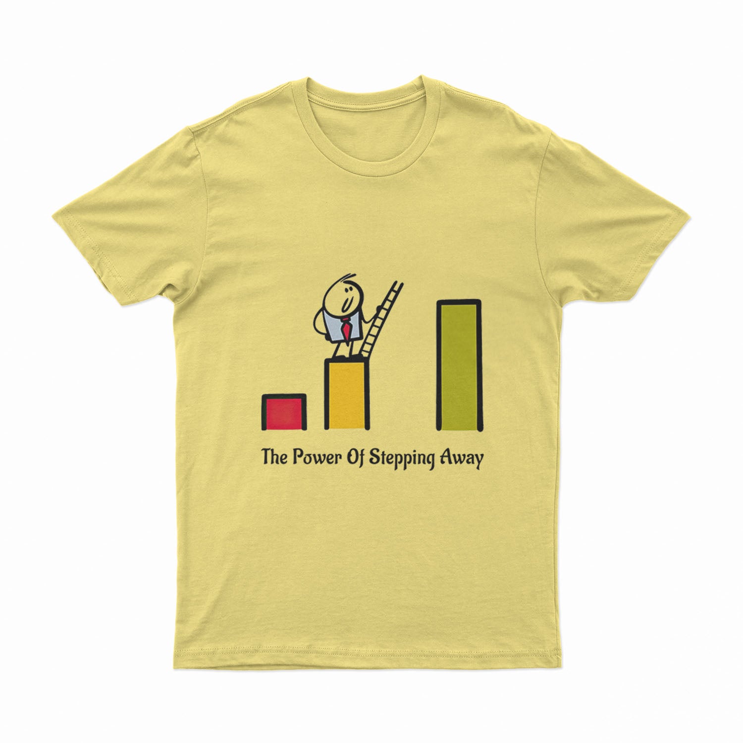 The Power Of Stepping Away - T-Shirt